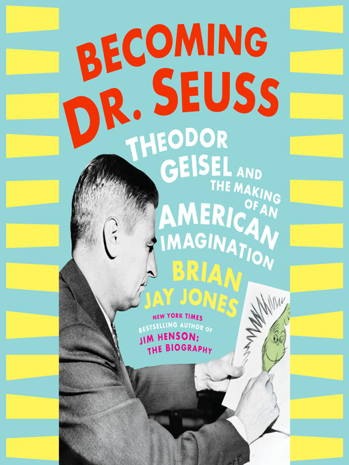 Title details for Becoming Dr. Seuss by Brian Jay Jones - Wait list